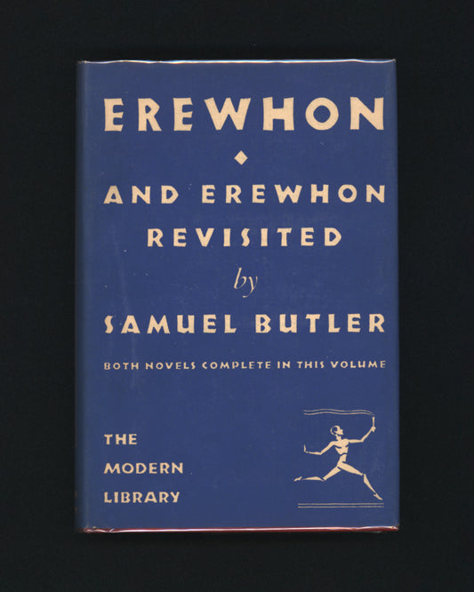 Erewhon and Erewhon Revisited - Samuel Butler