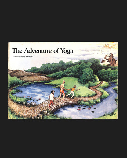 The Adventure of Yoga - Don & Moo Bridell