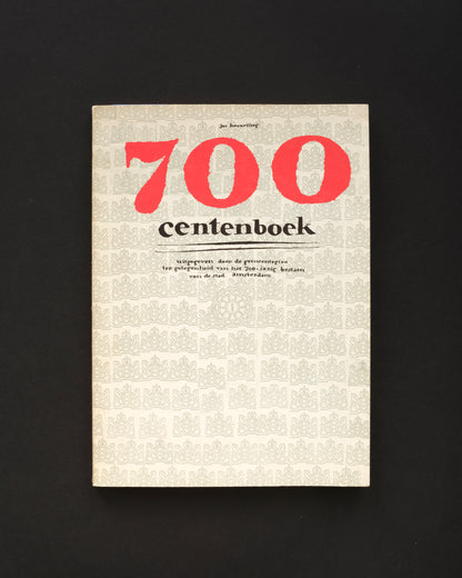 700 Centenboek - Jos Houweling